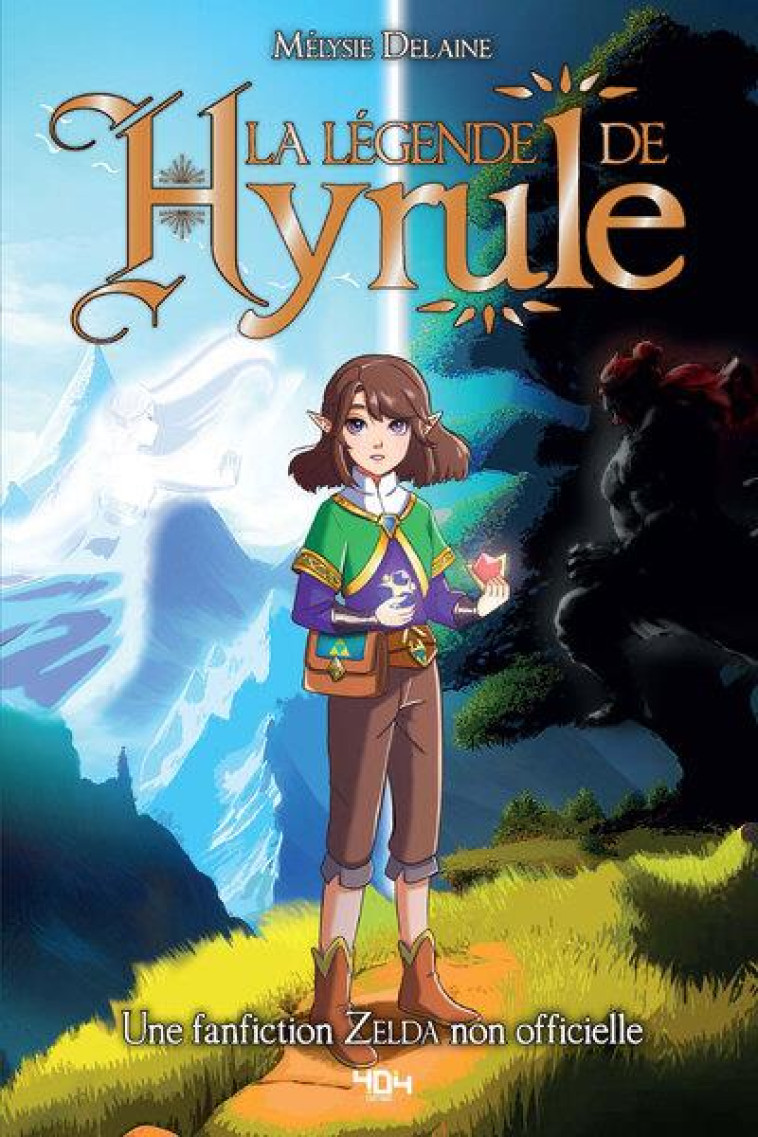 LA LEGENDE DE HYRULE UNE FANFICTION ZELDA NON OFFICIELLE - DELAINE MELYSIE - 404