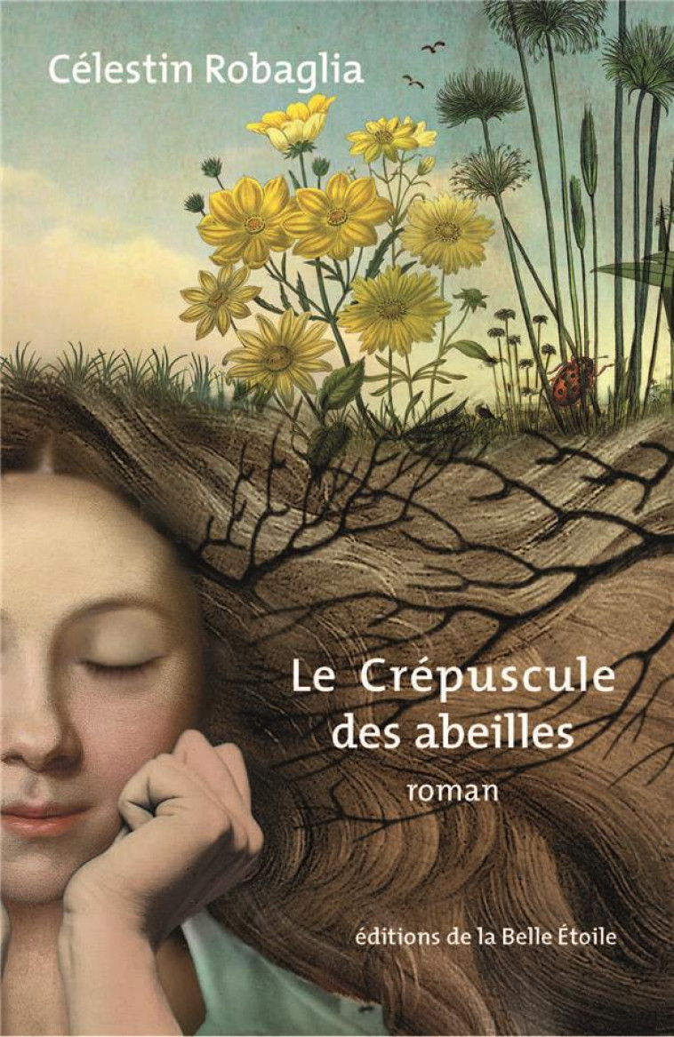 LE CREPUSCULE DES ABEILLES - ROBAGLIA CELESTIN - BOOKS ON DEMAND