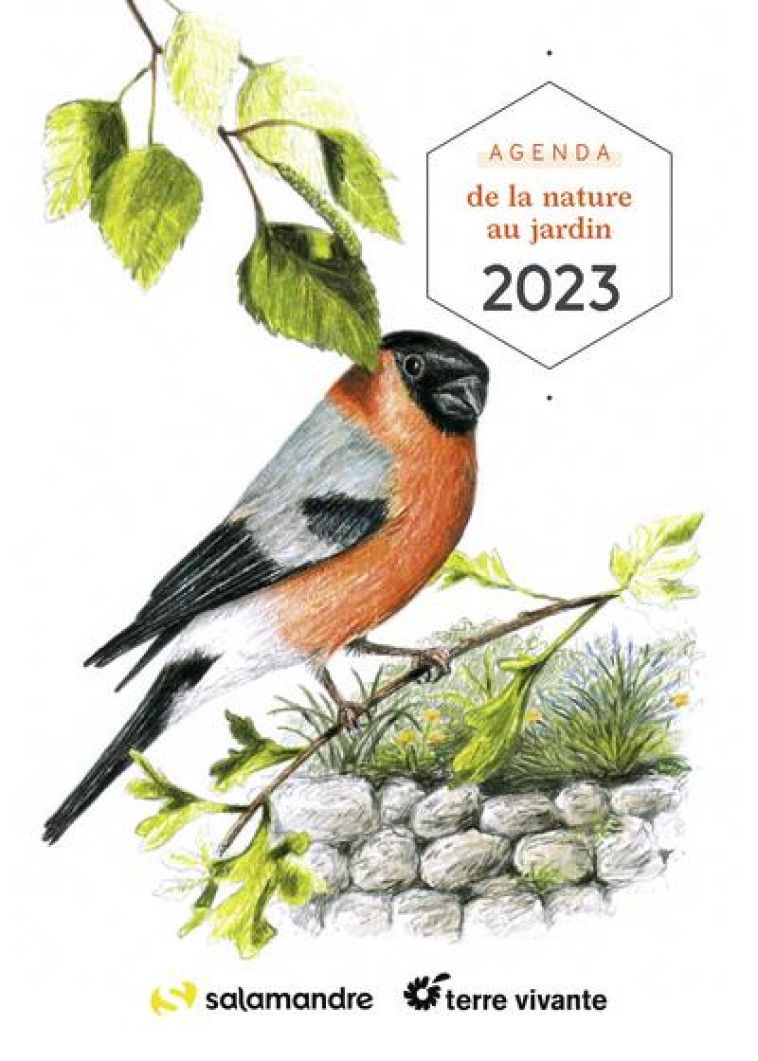 AGENDA DE LA NATURE AU JARDIN 2023 - CAILLAUD - TERRE VIVANTE