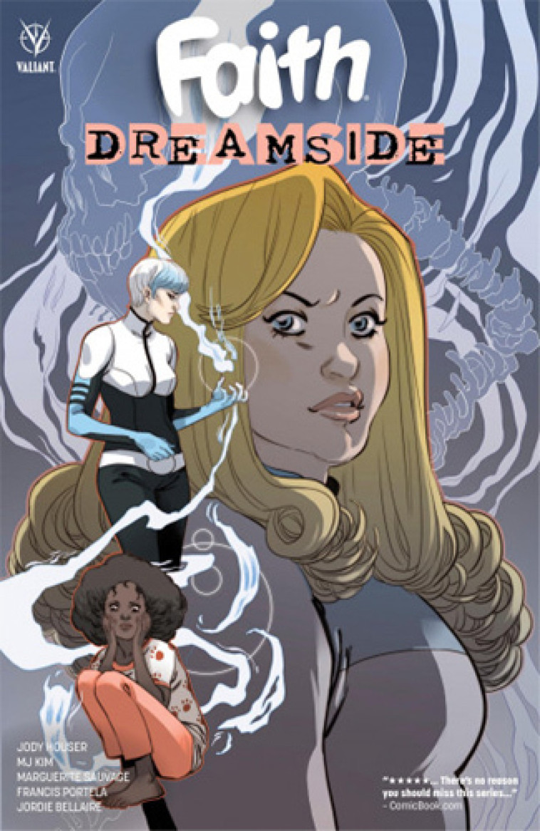 FAITH DREAMSIDE - Jody Houser - BLISS COMICS