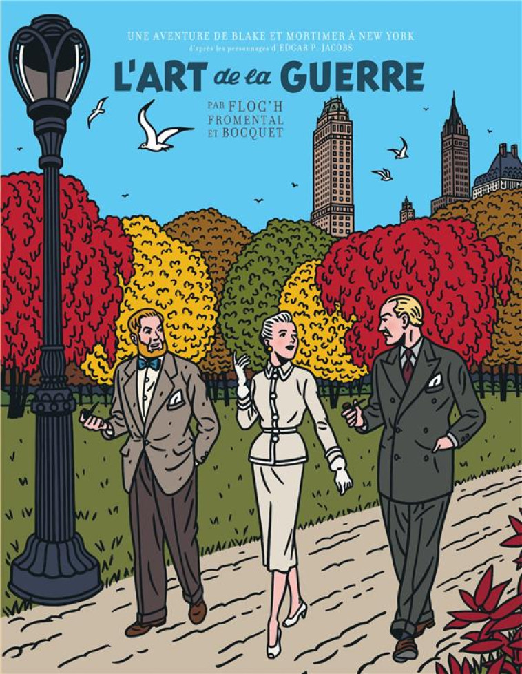 BLAKE & MORTIMER VU PAR... - UN AUTRE REGARD SUR BLAKE & MORTIMER - L-ART DE LA GUERRE / EDITION SPE - FLOC-H - BLAKE MORTIMER