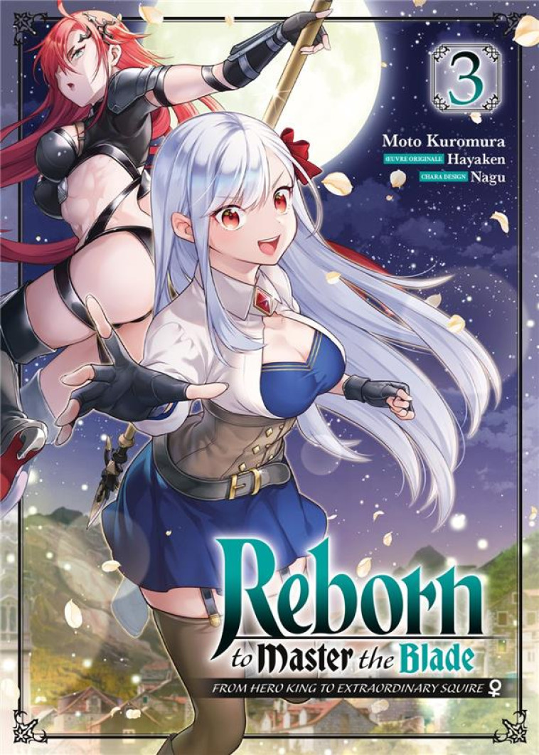 REBORN TO MASTER THE BLADE - TOME 3 - KUROMURA MOTO - MEIAN