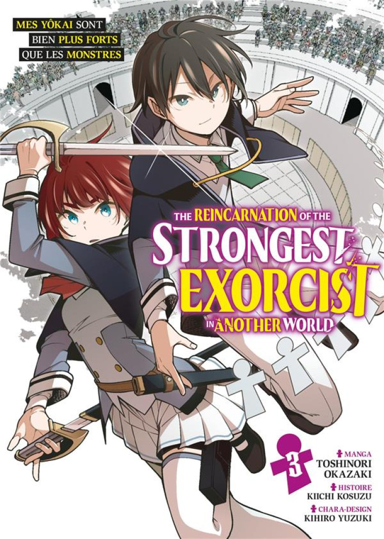 THE REINCARNATION OF THE STRONGEST EXORCIST IN ANOTHER WORLD - TOME 3 - OKAZAKI TOSHINORI - MEIAN