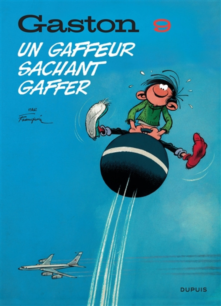 GASTON (EDITION 2018) - TOME 9 - UN GAFFEUR SACHANT GAFFER - FRANQUIN - DUPUIS