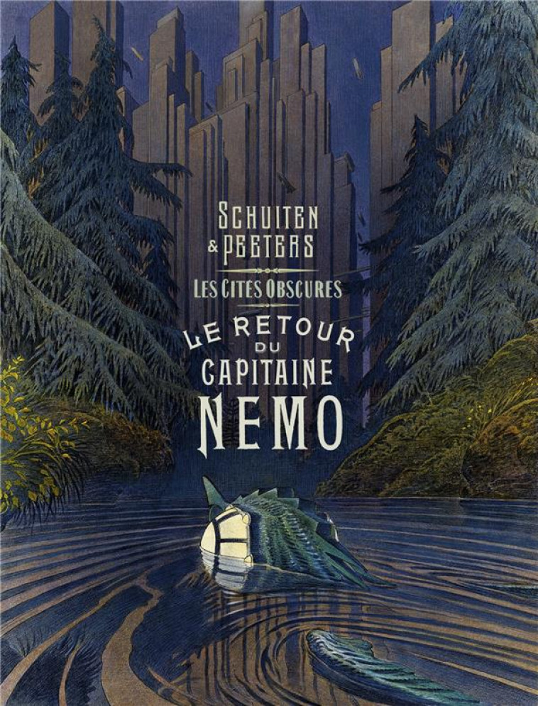 LES CITES OBSCURES - LE RETOUR DU CAPITAINE NEMO - SCHUITEN/PEETERS - CASTERMAN