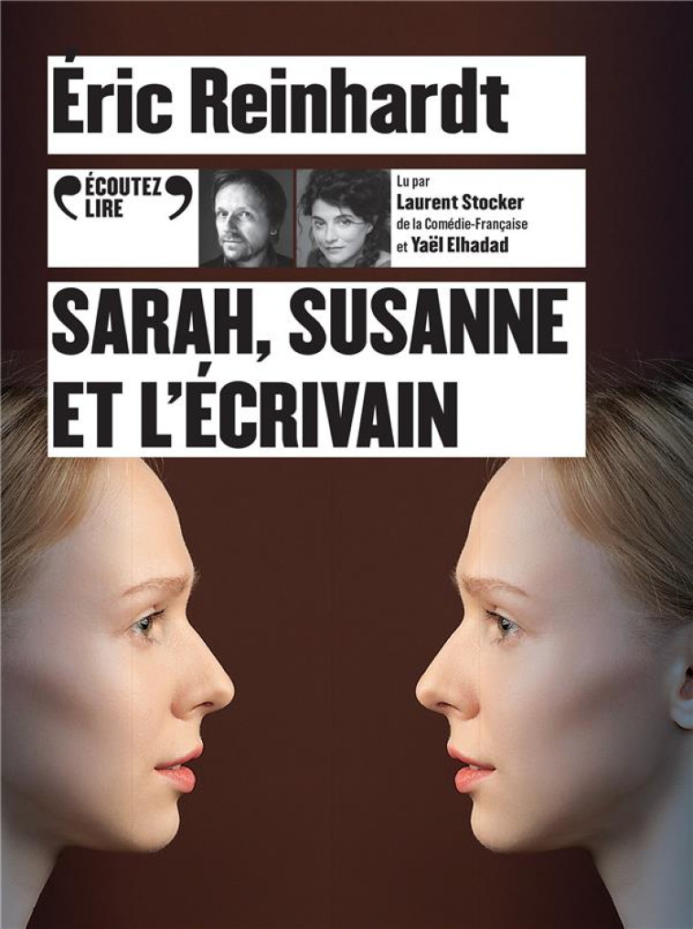 SARAH, SUSANNE ET L-ECRIVAIN - AUDIO - REINHARDT ERIC - GALLIMARD