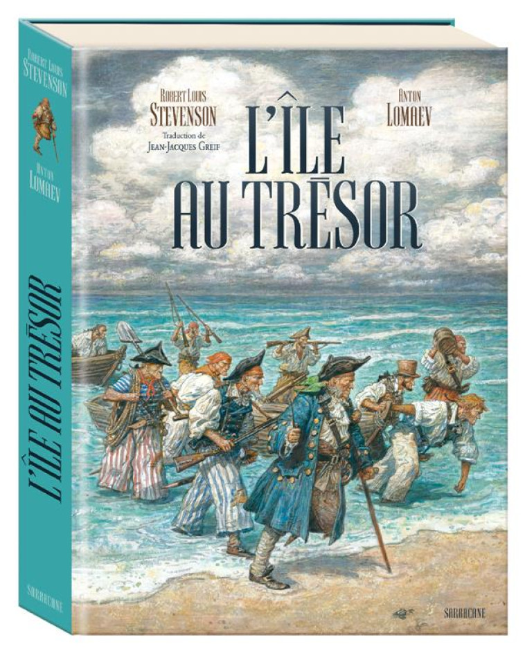 L-ILE AU TRESOR - EDITION COLLECTOR - STEVENSON/LOMAEV - SARBACANE