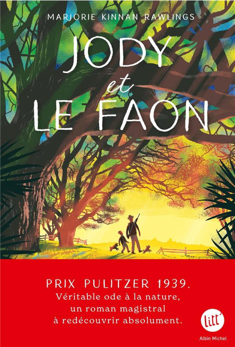 JODY ET LE FAON - PRIX PULITZER 1939 - KINNAN-RAWLINGS M. - ALBIN MICHEL