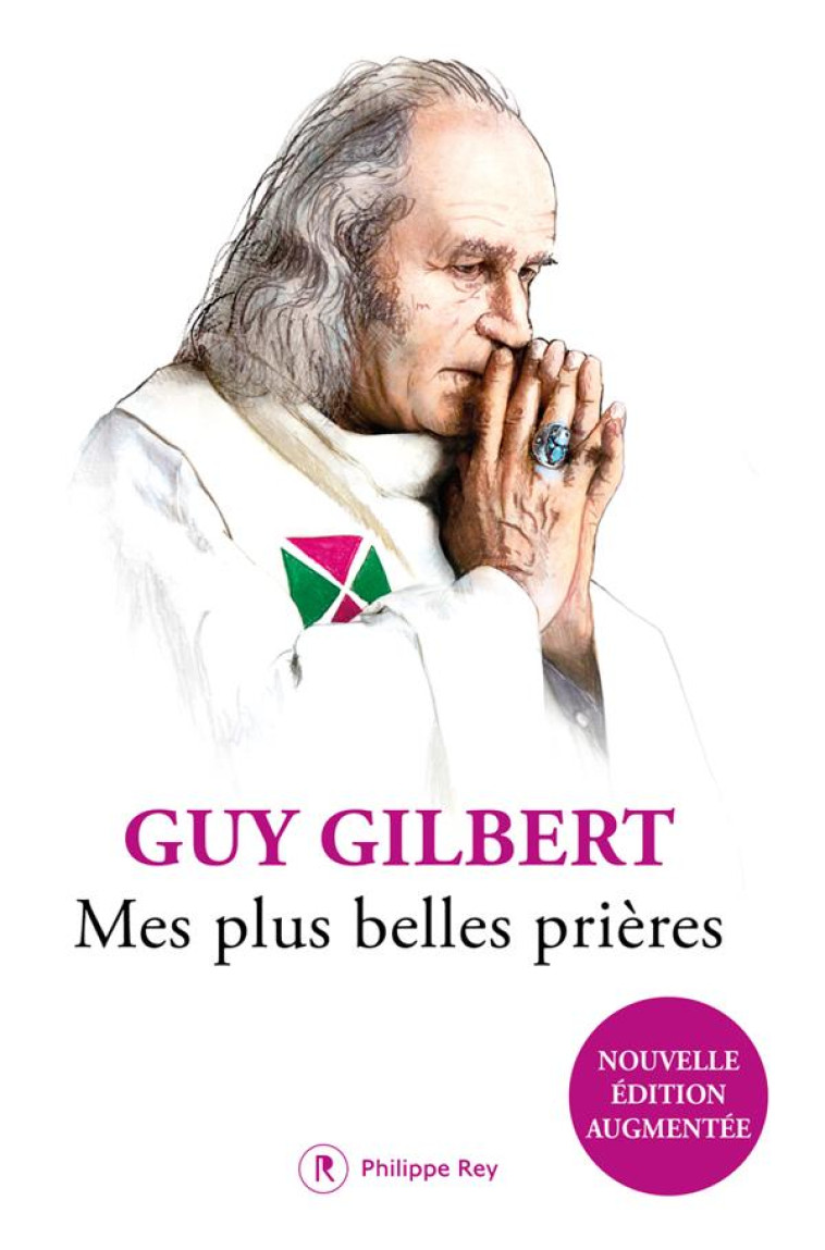 MES PLUS BELLES PRIERES - GILBERT GUY - REY