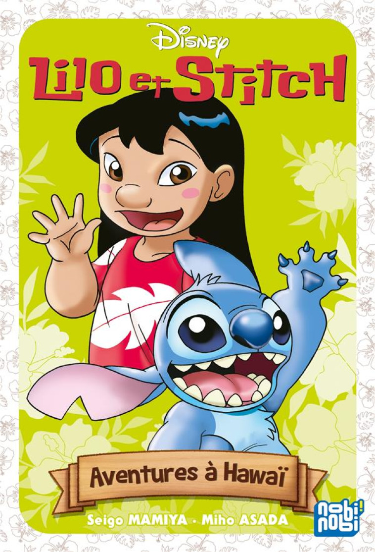 LILO & STITCH - AVENTURES A HAWAI - ASADA/MAMIYA/DISNEY - NOBI NOBI