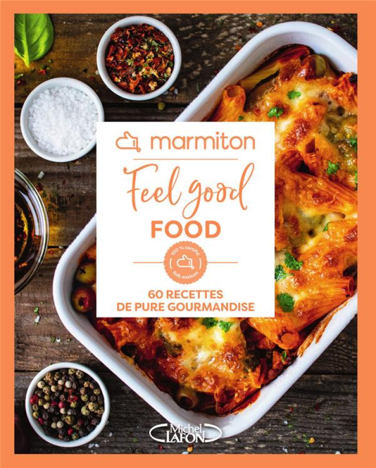 FEEL GOOD FOOD - MARMITON - MARMITON - MICHEL LAFON