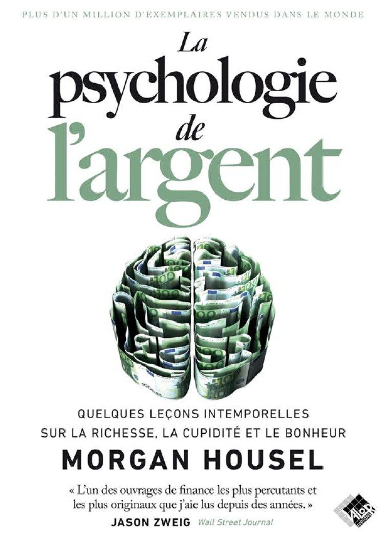 LA PSYCHOLOGIE DE L'ARGENT - HOUSEL, MORGAN - VALOR