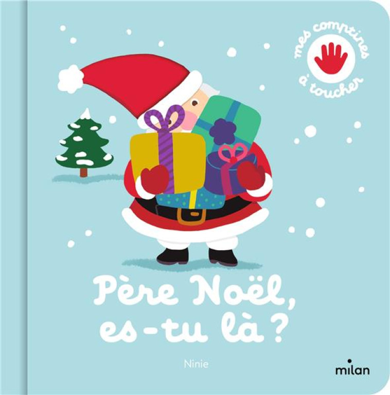 PERE NOEL, ES-TU LA ? - NINIE - MILAN