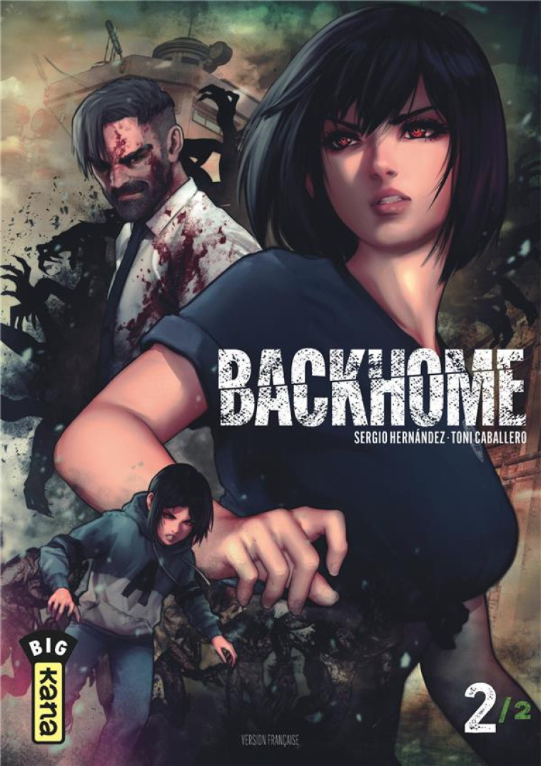 BACKHOME - TOME 2 - SERGIO HERNANDEZ - DARGAUD