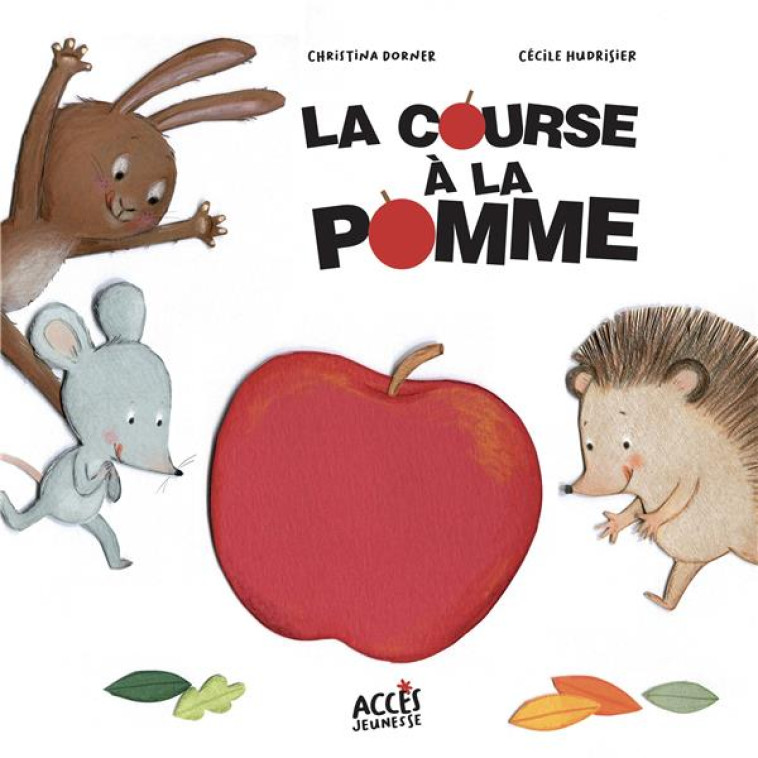 LA COURSE A LA POMME - DORNER, CHRISTINA  - ACCES