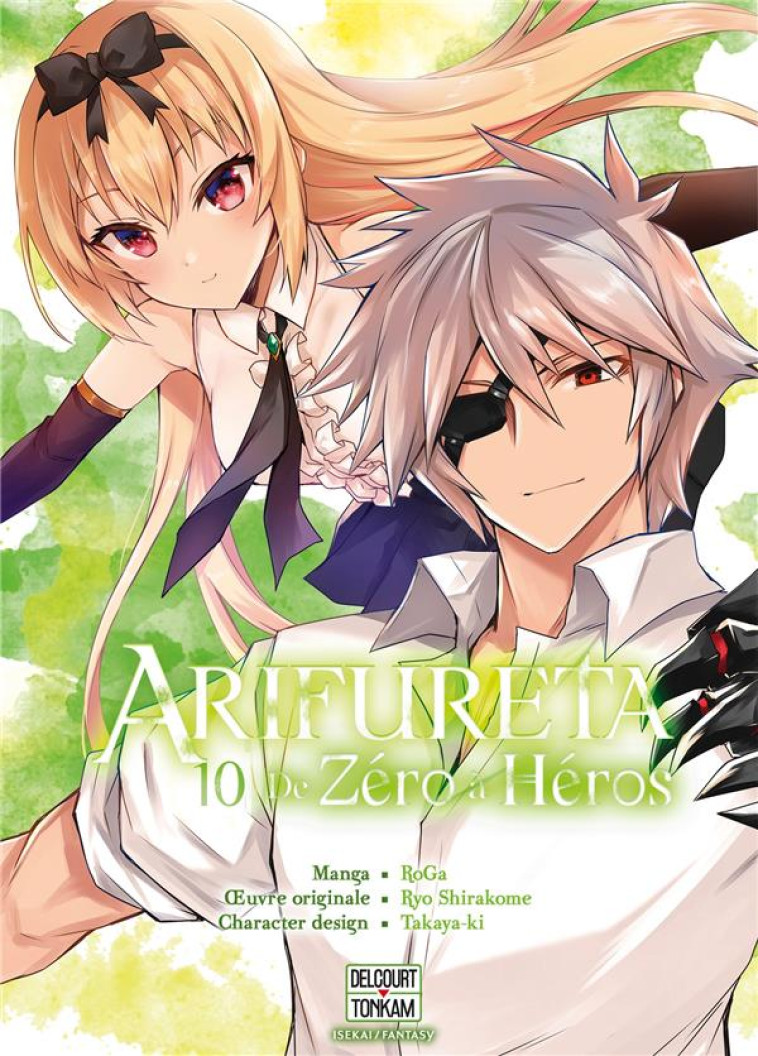 ARIFURETA - DE ZERO A HEROS T10 - TAKAYAKI/SHIRAKOME - DELCOURT