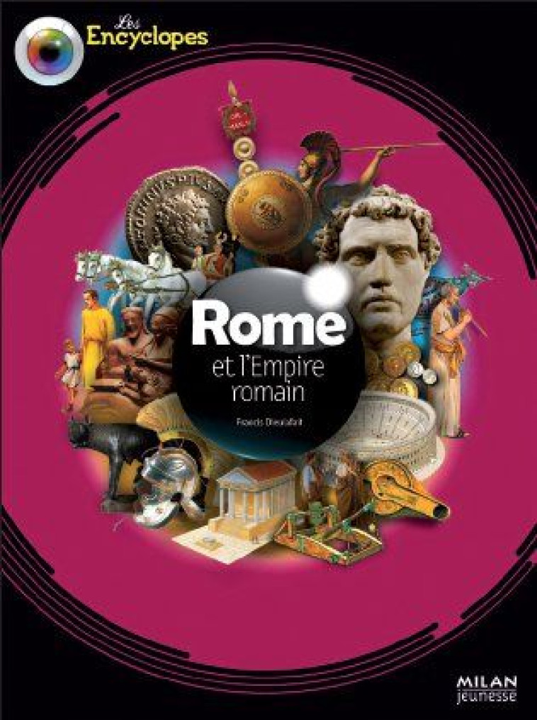 ROME ET L-EMPIRE ROMAIN - DIEULAFAIT - BD Kids