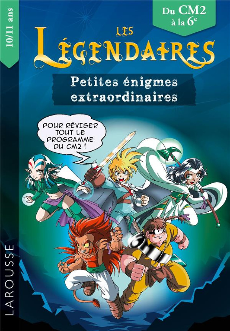 LES PETITES ENIGMES DES LEGENDAIRES CM2-6EME - LECELLIER FRANCOIS - LAROUSSE