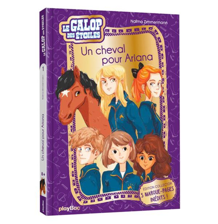 LE GALOP DES ETOILES - UN CHEVAL POUR ARIANA - TOME 1 -  EDITION COLLECTOR - ZIMMERMANN/DELRIEU - PRISMA