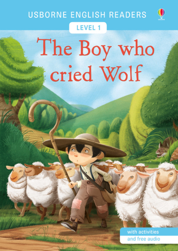 THE BOY WHO CRIED WOLF (LEVEL 1) - Mairi Mackinnon, Pablo Pino - USBORNE CAT ANG