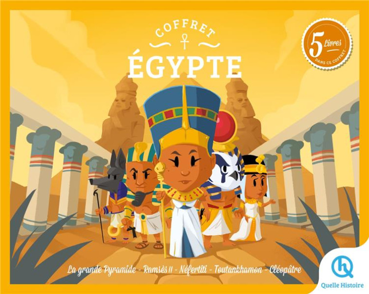 COFFRET EGYPTE - GRANDE PYRAMIDE - RAMSES II - NEFERTITI - TOUTANKHAMON - CLEOPATRE - XXX - QUELLE HISTOIRE