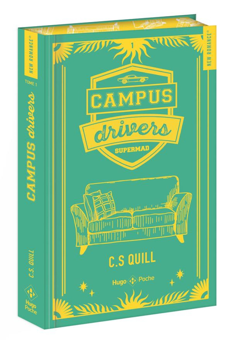 CAMPUS DRIVERS TOME 1 - POCHE RELIE JASPAGE - QUILL C. S. - HUGO JEUNESSE