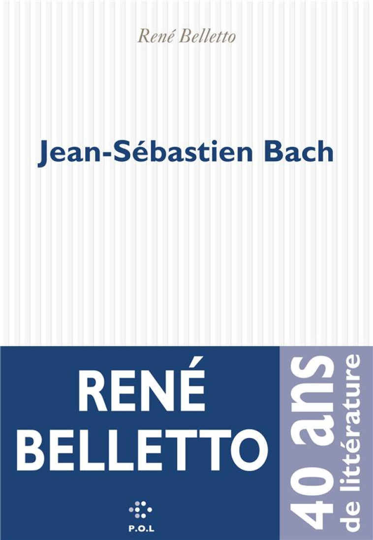 JEAN-SEBASTIEN BACH - BELLETTO RENE - POL