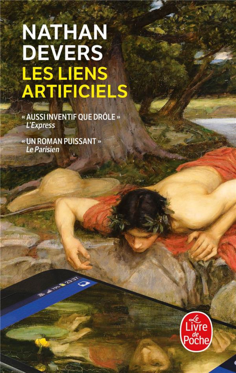 LES LIENS ARTIFICIELS - DEVERS NATHAN - LGF/Livre de Poche