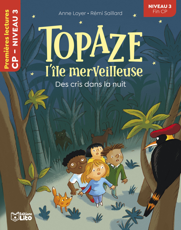 TOPAZE-CRIS DANS LA NUIT N3 - Anne Loyer, Rémi Saillard - LITO