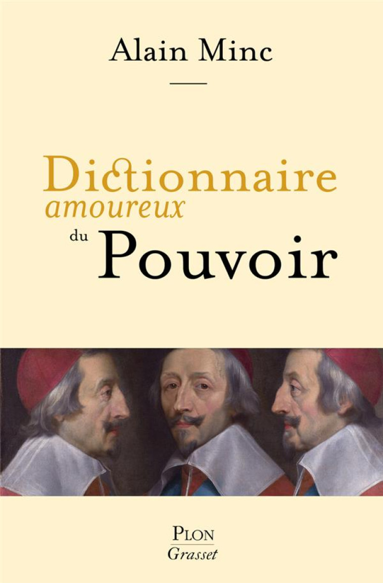 DICTIONNAIRE AMOUREUX DU POUVOIR - MINC ALAIN - PLON