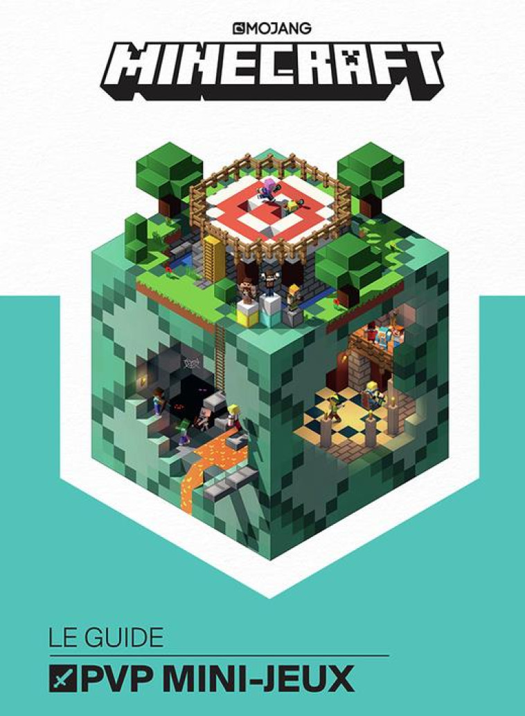 MINECRAFT : LE GUIDE OFFICIEL DES PVP et MINI-JEUX - COLLECTIF - GALLIMARD