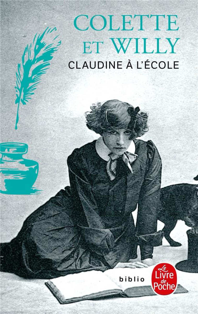 CLAUDINE A L-ECOLE - COLETTE/WILLY - LGF/Livre de Poche