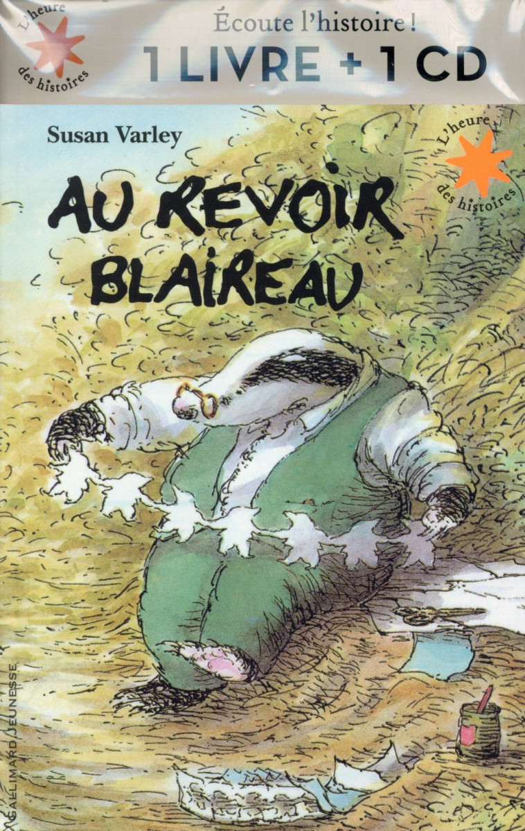 AU REVOIR BLAIREAU -  VARLEY, SUSAN - Gallimard-Jeunesse