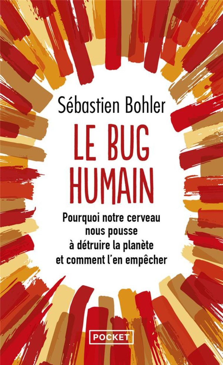 LE BUG HUMAIN - BOHLER SEBASTIEN - POCKET