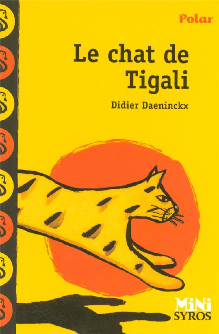 LE CHAT DE TIGALI - DAENINCKX, DIDIER  - SYROS