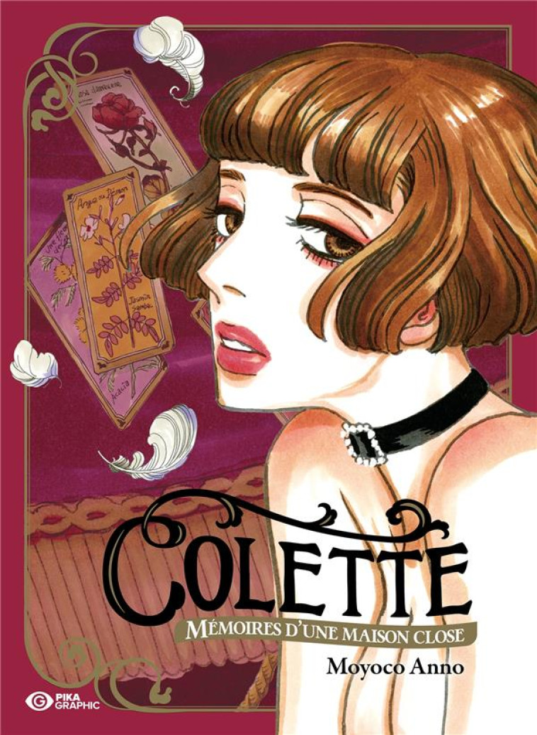 COLETTE - VOLUME UNIQUE - COLETTE - MEMOIRES D-UNE MAISON CLOSE - ANNO MOYOCO - PIKA