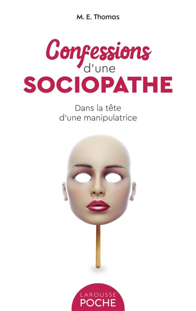 CONFESSIONS D-UNE SOCIOPATHE - THOMAS M. - LAROUSSE