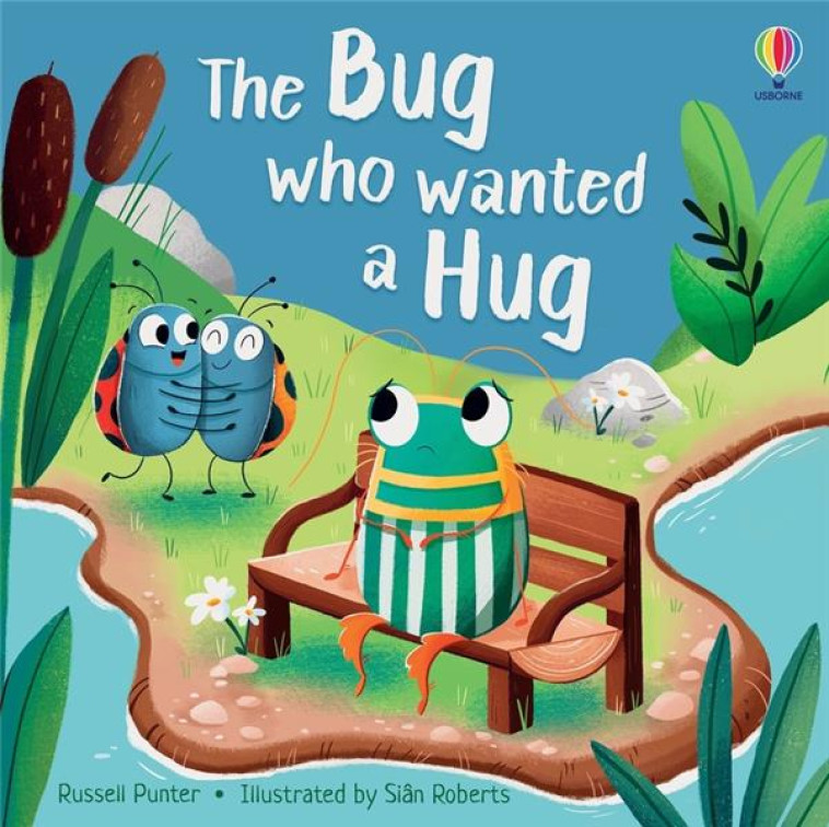 THE BUG WHO WANTED A HUG - PUNTER/ROBERTS - NC