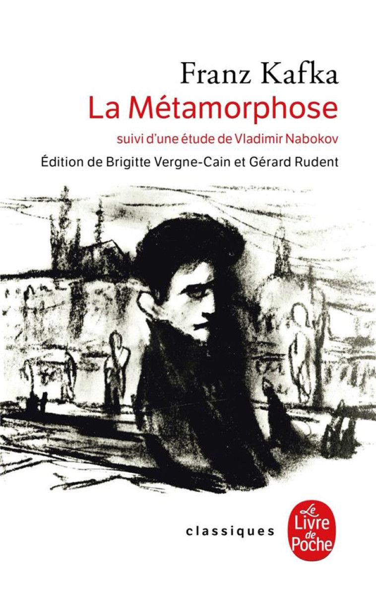 LA METAMORPHOSE - KAFKA FRANZ - LGF/Livre de Poche