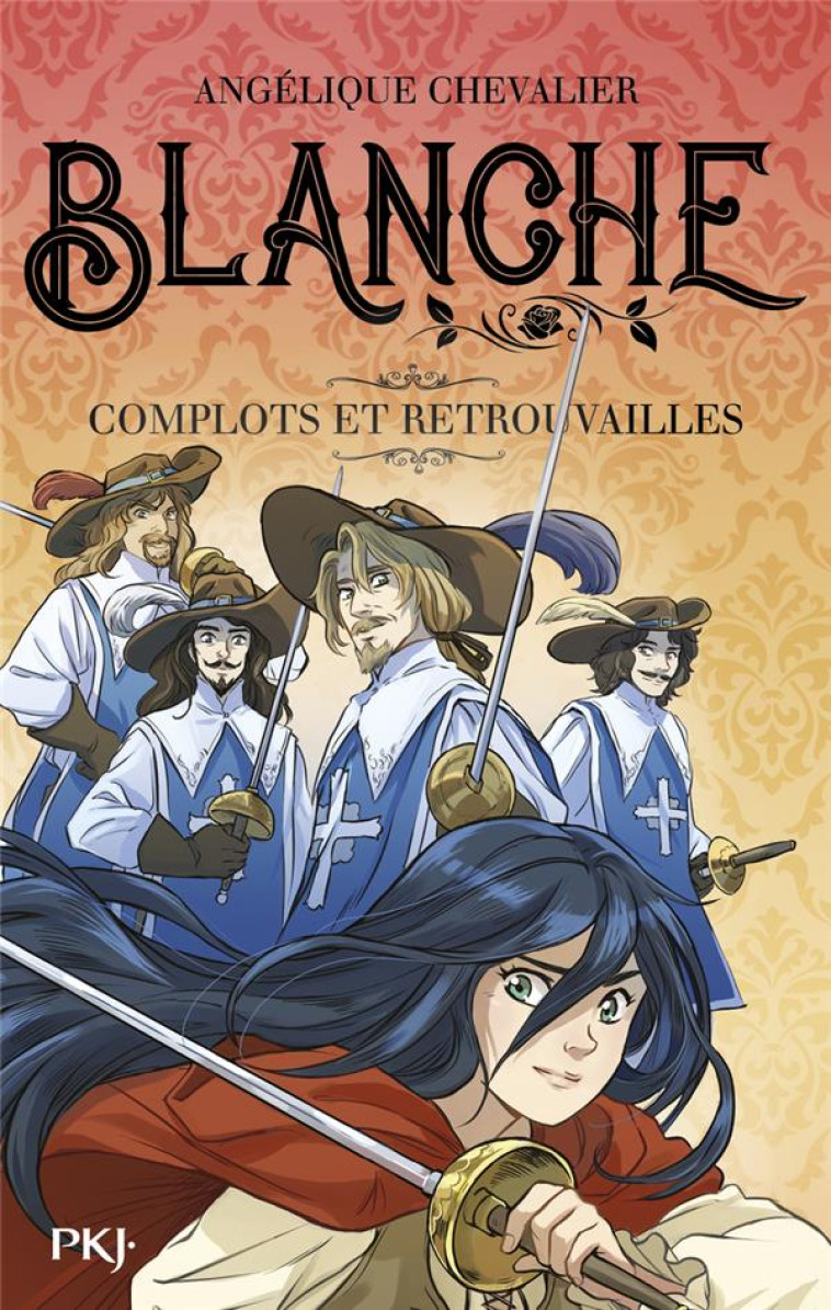 BLANCHE - TOME 05 COMPLOTS ET RETROUVAILLES - CHEVALIER/ANTISTA - POCKET