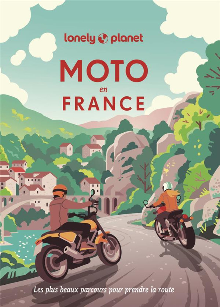 MOTO EN FRANCE - LONELY PLANET - LONELY PLANET