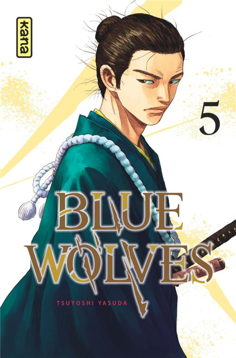 BLUE WOLVES - TOME 5 - YASUDA TSUYOSHI - DARGAUD