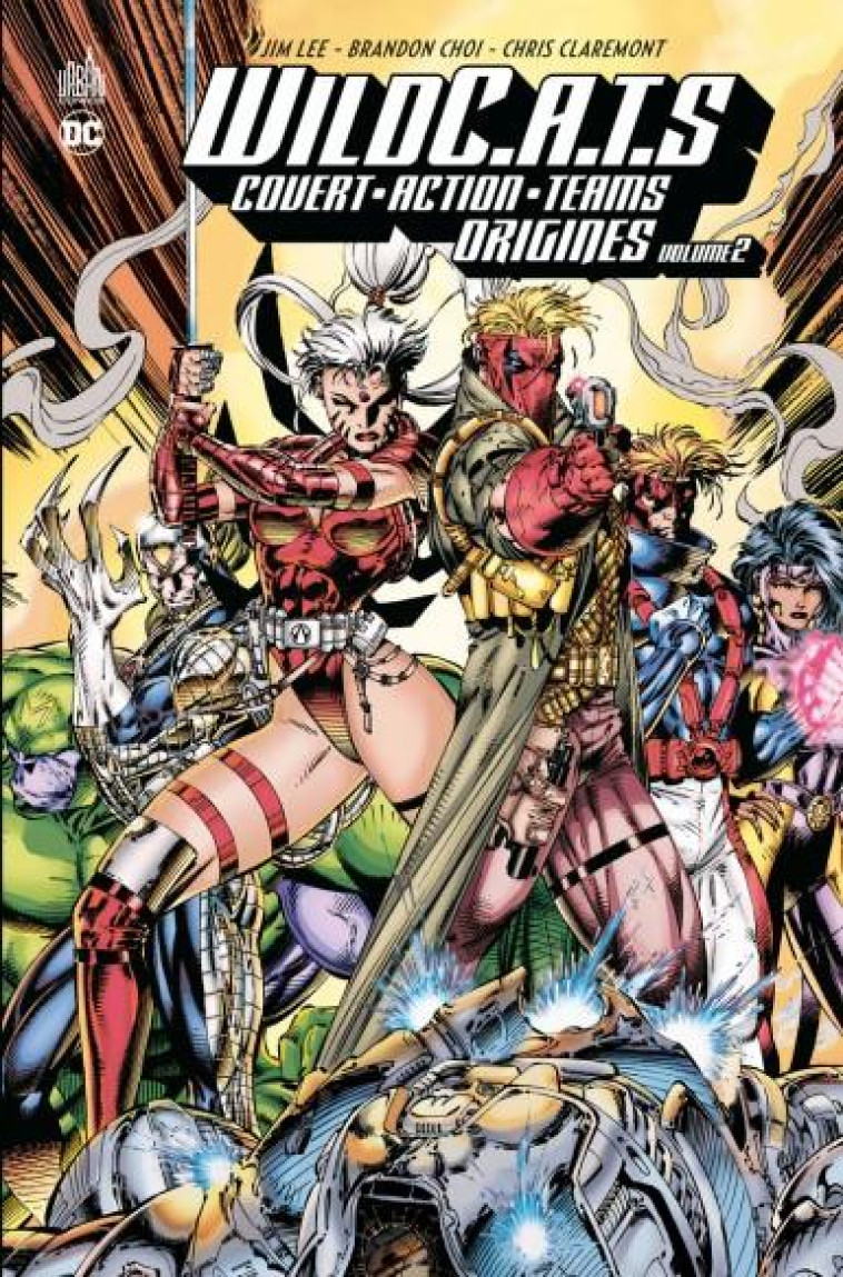 WILDC.A.T.S ORIGINES - T02 - WILDC.A.T.S ORIGINES VOLUME 2 - LEE JIM - URBAN COMICS