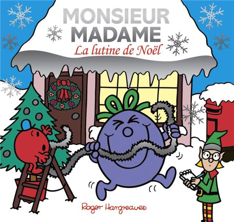 MONSIEUR MADAME- LA LUTINE DE NOEL - XXX - HACHETTE