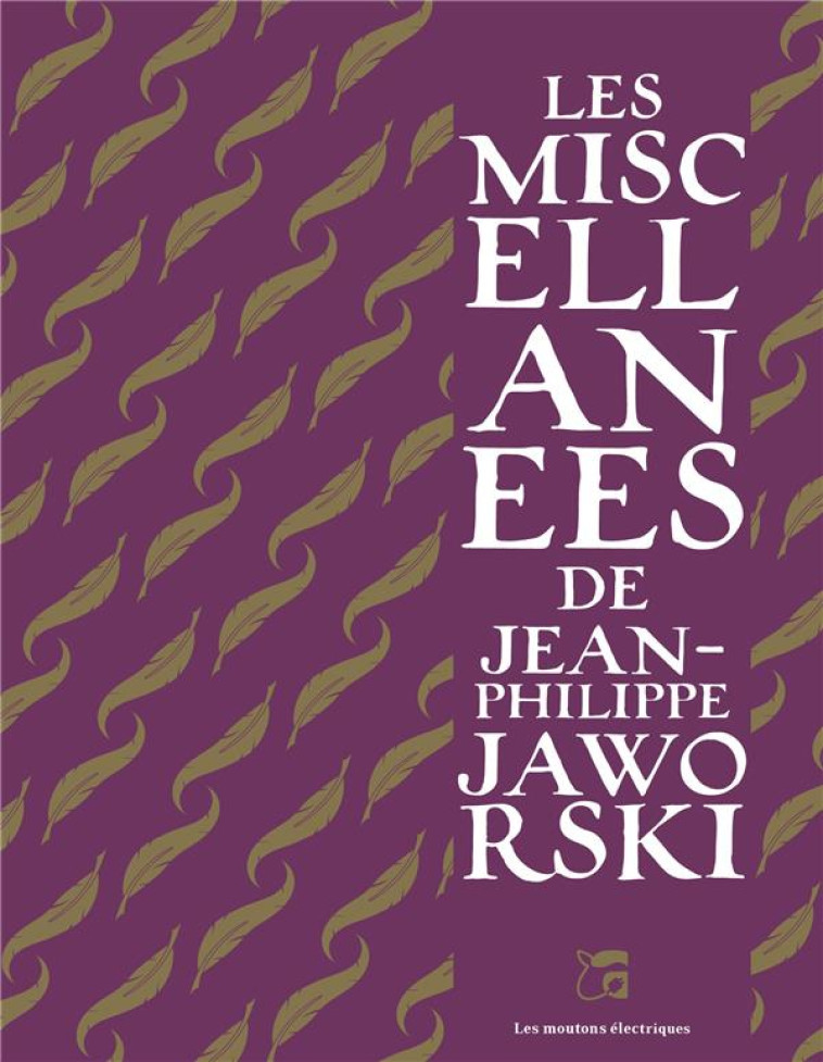 LES MISCELLANEES - JAWORSKI J-P. - MOUTONS ELECTR