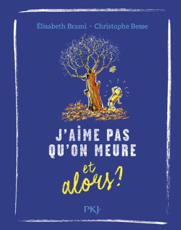 ET ALORS ? - TOME 9 J-AIME PAS QU-ON MEURE... ET ALORS ? - ?LISABETH BRAMI - POCKET