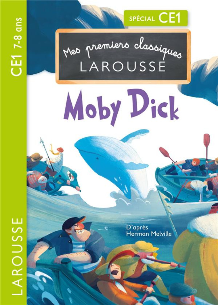 MOBY DICK - CE1 - MELVILLE HERMAN - LAROUSSE