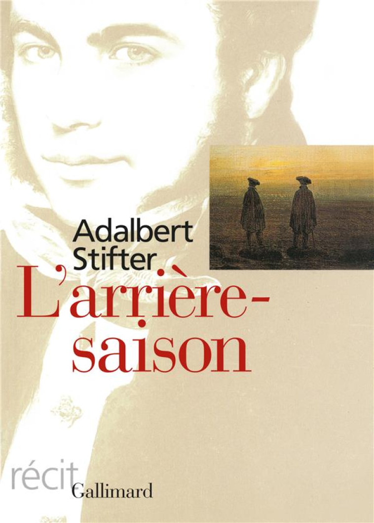 L-ARRIERE-SAISON - STIFTER ADALBERT - GALLIMARD