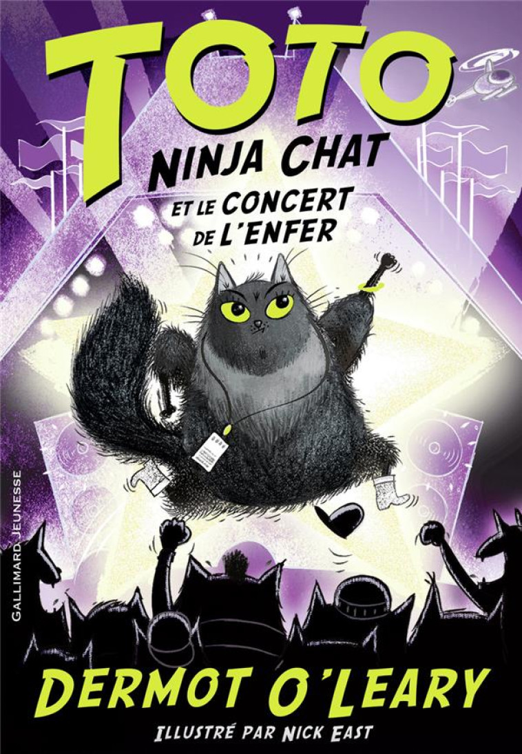 TOTO NINJA CHAT ET LE CONCERT DE L-ENFER - O-LEARY/EAST - GALLIMARD