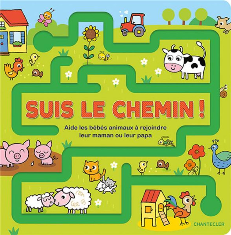 SUIS LE CHEMIN! - COLLECTIF - CHANTECLER